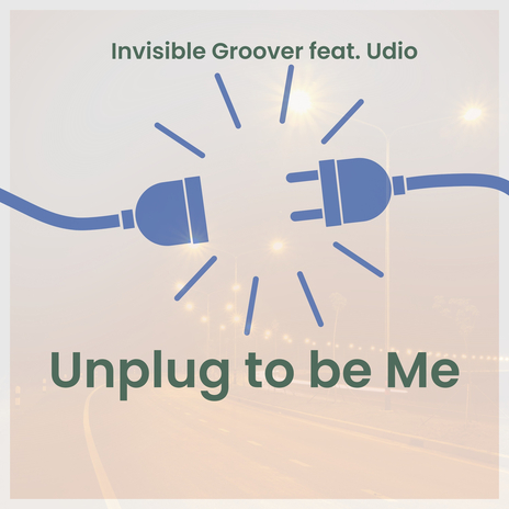 Unplug to be Me ft. Udio | Boomplay Music