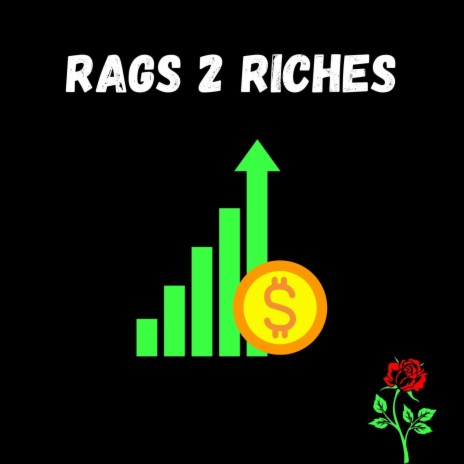 Rags 2 Riches
