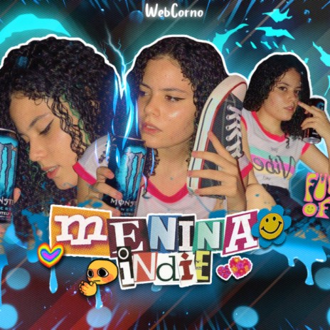 Menina Indie | Boomplay Music