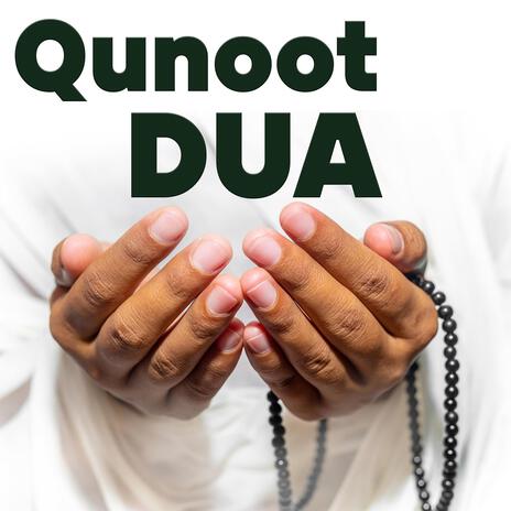 Qunoot Dua