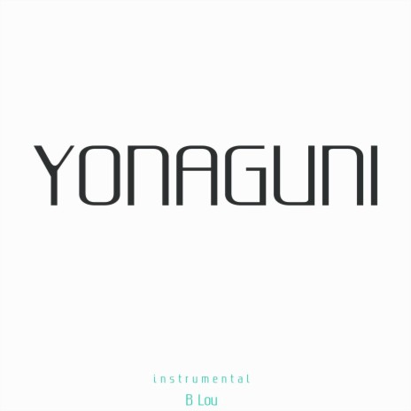 Yonaguni (Instrumental) | Boomplay Music