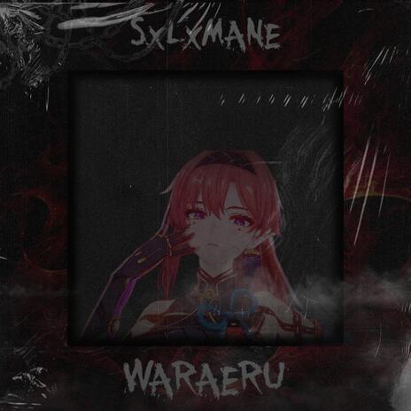 WARAERU | Boomplay Music