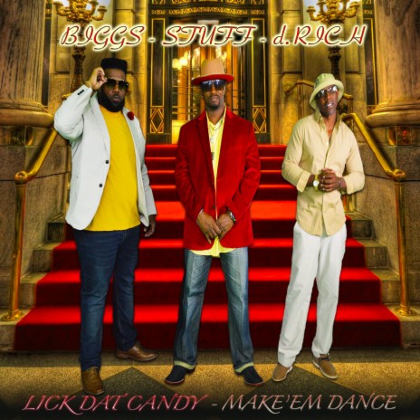 Lick Dat Candy ft. STUFF & d.RICH