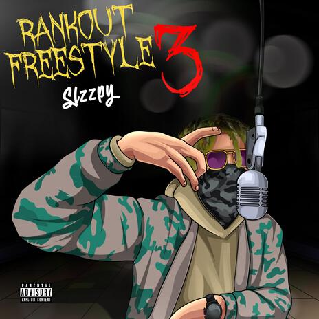 Rankout Freestyle #3 | Boomplay Music