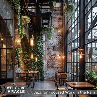Jazz for Focused Work in the Rain