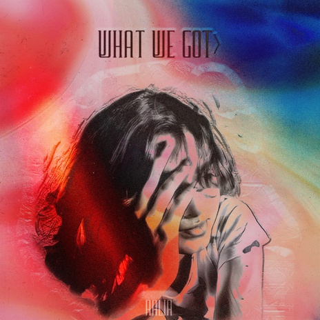 What We Got | Boomplay Music