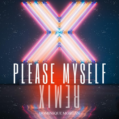 Please Myself (Climax ReMix) | Boomplay Music