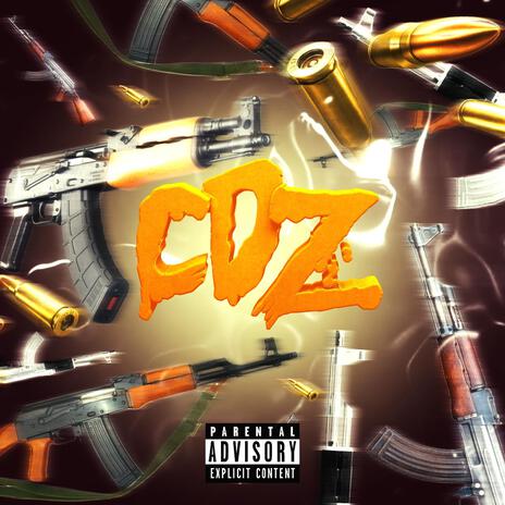 CDZ ft. Nh Effe & MILLON BWOY | Boomplay Music