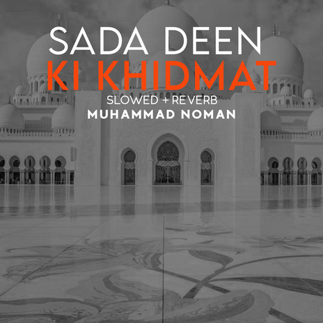 Sada Deen Ki Khidmat Lofi | Boomplay Music