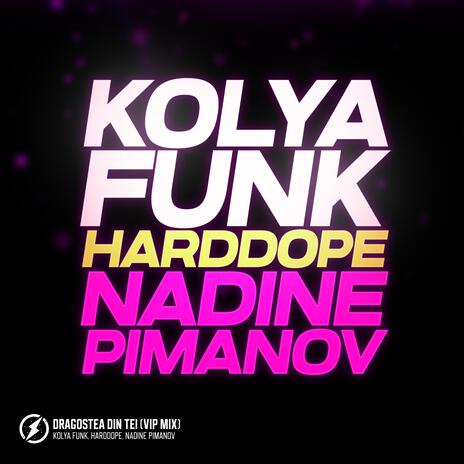 Dragostea Din Tei (VIP Mix) ft. Harddope & Nadine Pimanov | Boomplay Music