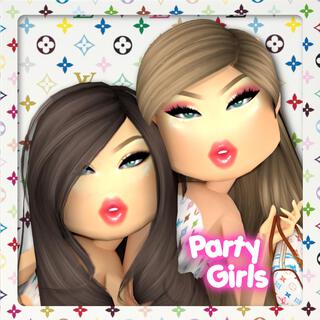 Party Girls!