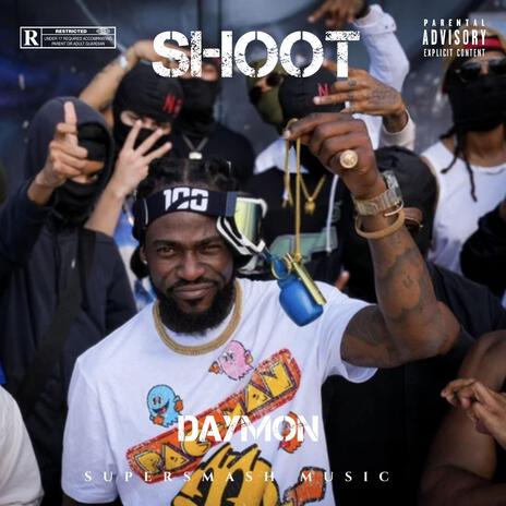 SHOOT | Boomplay Music