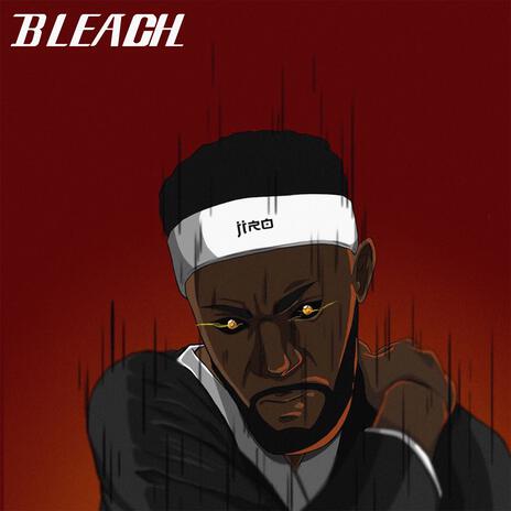 Bleach | Boomplay Music