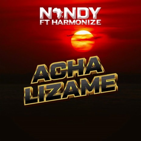 Acha Lizame ft. Harmonize