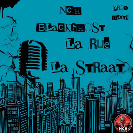 La Rue La Straat ft. Blackghost | Boomplay Music