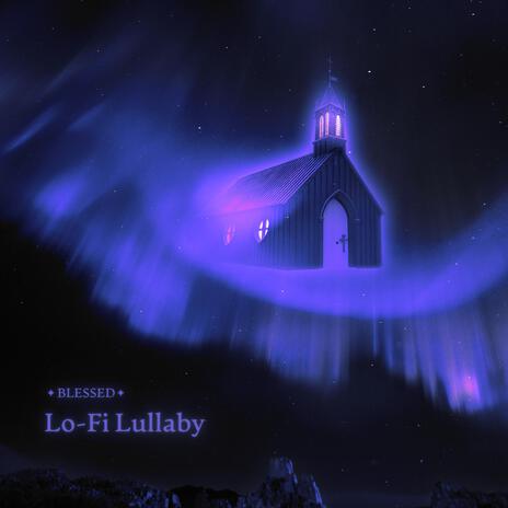 Lo-Fi Lullaby | Boomplay Music