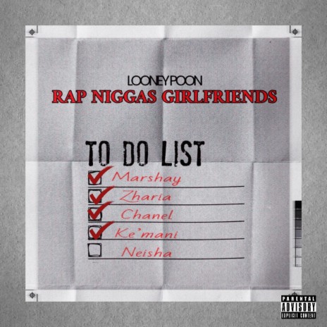 Rap Niggas Girlfriends | Boomplay Music