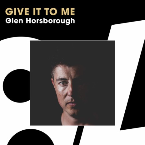 Give It To Me (Original Mix)