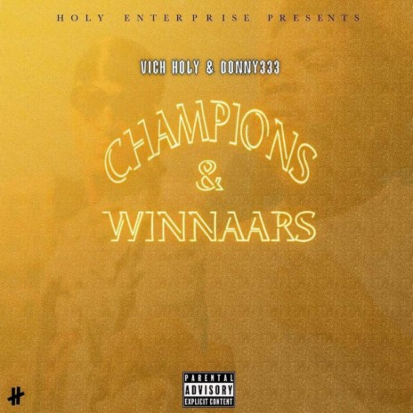 Champions&winnaars (feat. donny333) | Boomplay Music