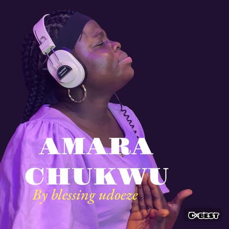 Amara chukwu | Boomplay Music