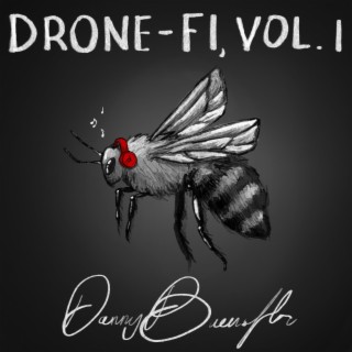 Drone-Fi, Vol. 1