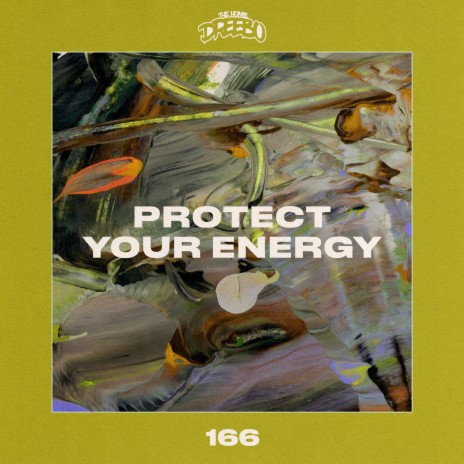 Protect Your Energy | Boomplay Music