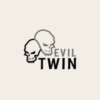 Evil Twin