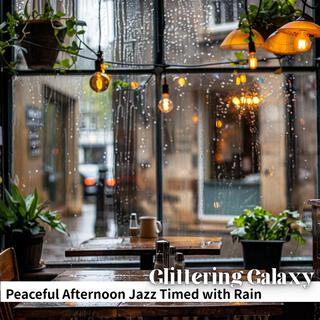 Peaceful Afternoon Jazz Timed with Rain