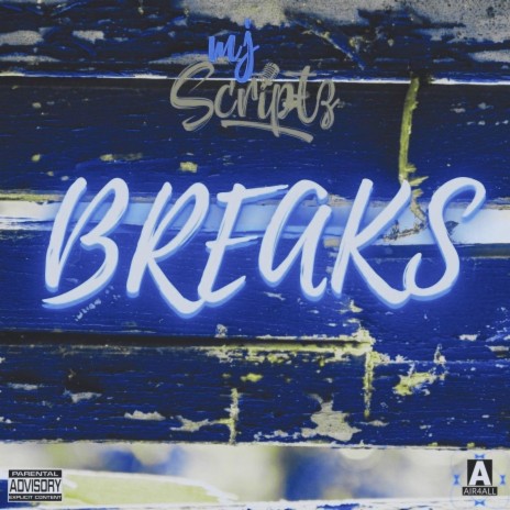 Breaks | Boomplay Music