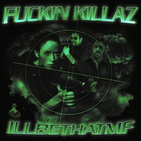 FUCKIN KILLAZ | Boomplay Music