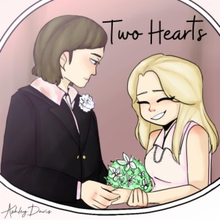 Two Hearts