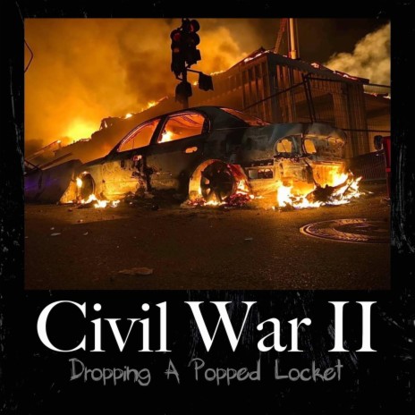 Civil War II | Boomplay Music