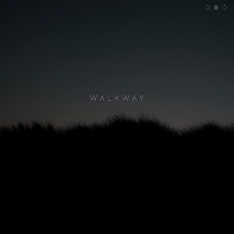 Walkway | Boomplay Music