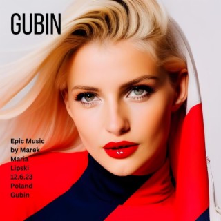Gubin (Epic Orginal Soundtrack)