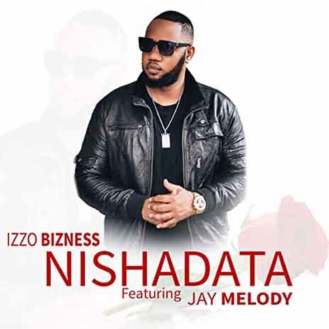 Nishadata ft. Jay Melody | Boomplay Music