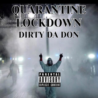 QUARANTINE LOCKDOWN