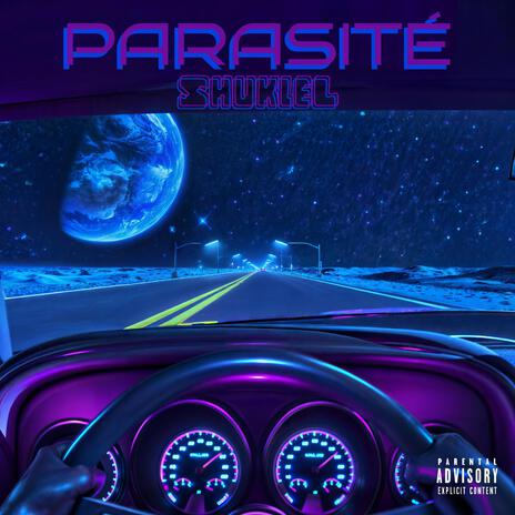 Parasité | Boomplay Music