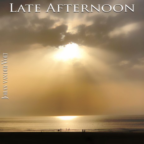 Late Afternoon | Boomplay Music