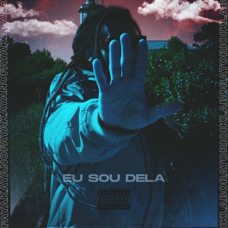 Eu Sou Dela | Boomplay Music