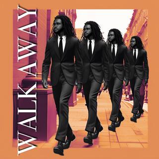 Walk Away lyrics | Boomplay Music