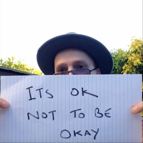 It's Okay (Not to Be Okay) | Boomplay Music