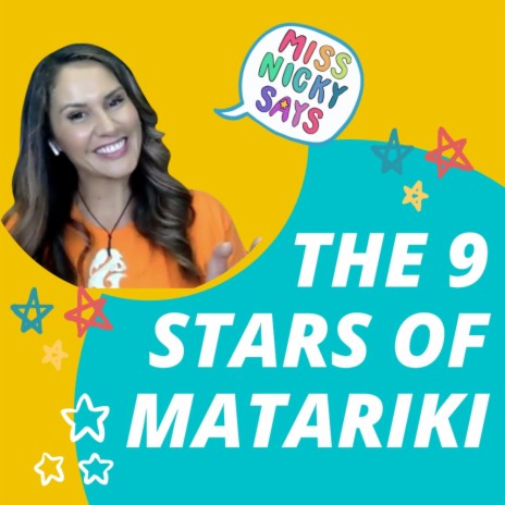 The 9 Stars of Matariki (Miss Nicky Version) | Boomplay Music