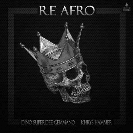 Re Afro ft. Khrys Hammer | Boomplay Music