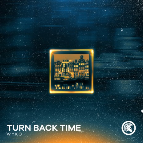 Turn Back Time (Radio Edit) | Boomplay Music