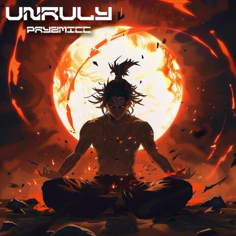 Unruly | Boomplay Music