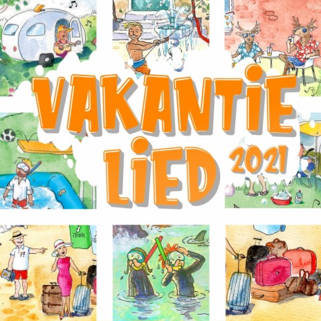 Vakantielied 2021 | Boomplay Music