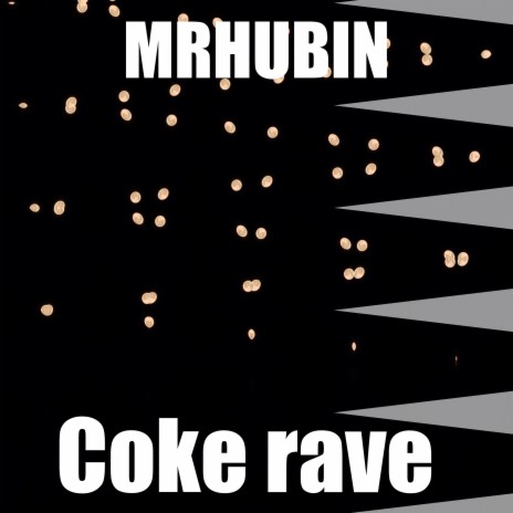 Coke Rave