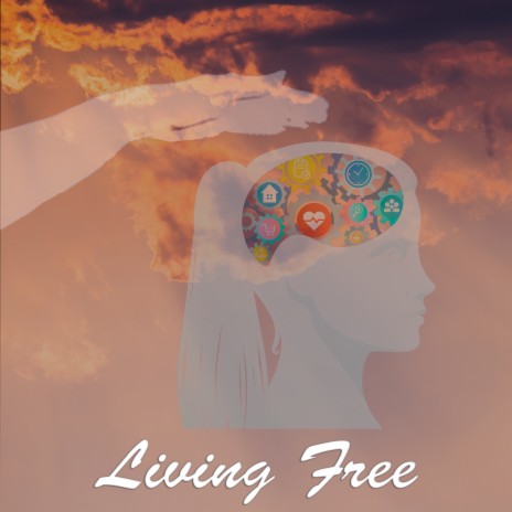 Living Free | Boomplay Music