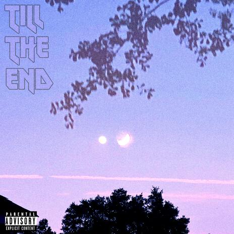 Till The End ft. Hxper | Boomplay Music