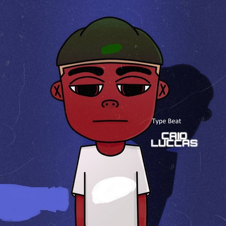 Type Beat Caio Luccas | Boomplay Music